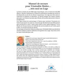 Manuel de Secours pour Vénérable Maître... très seul en Loge, dédicacé par l'auteur.