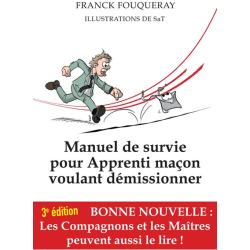 Manuel de survie pour Apprenti maçon voulant démissionner dédicacé par l'auteur.