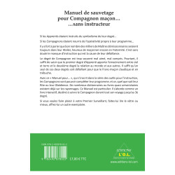 Manuel de sauvetage pour Compagnon maçon... sans instructeur dédicacé par l'auteur.