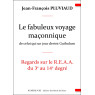 Le Fabuleux Voyage Maçonnique - J-F. PLUVIAUD