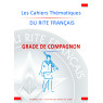 Les Cahiers du Rite Français - GRADE COMPAGNON - C. BEAU